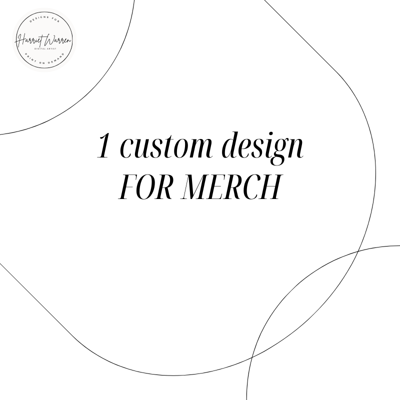 1 Custom T-shirt/Merchandise Design