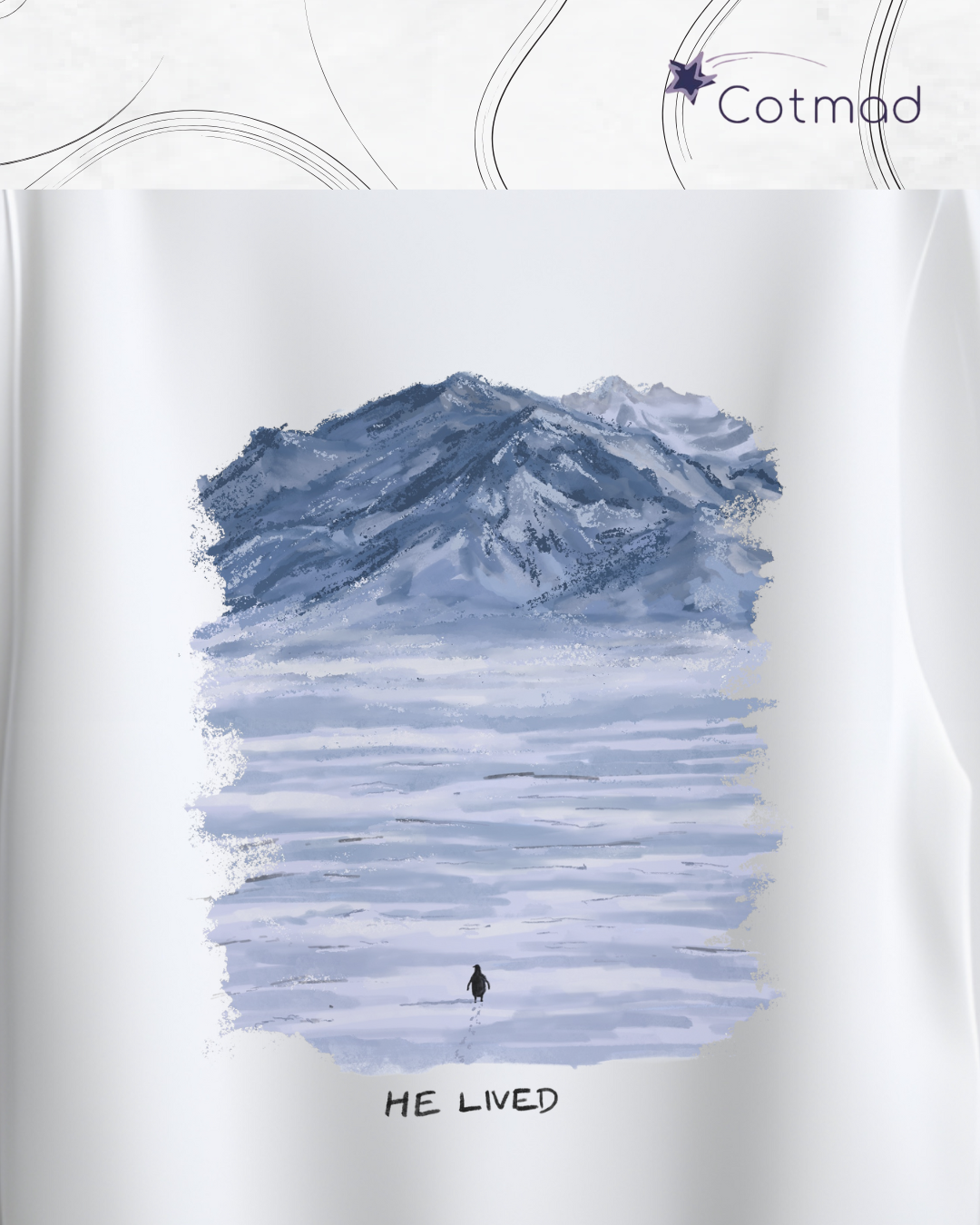 He Lived Penguin Sweatshirt