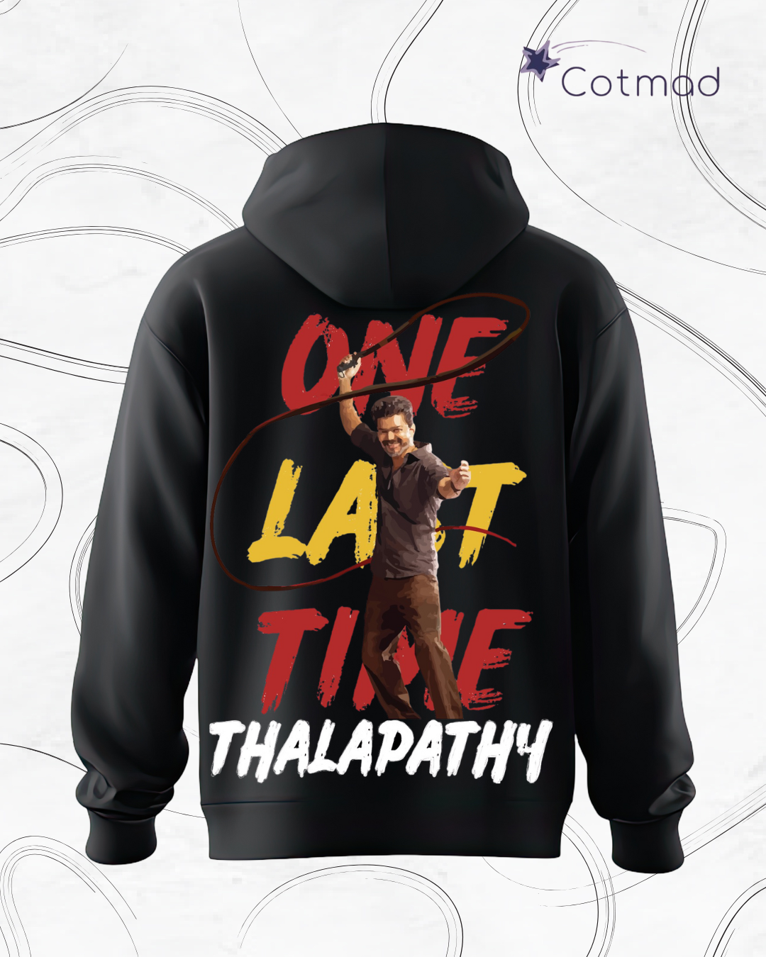 One Last Dance Thalapathy Hoodie