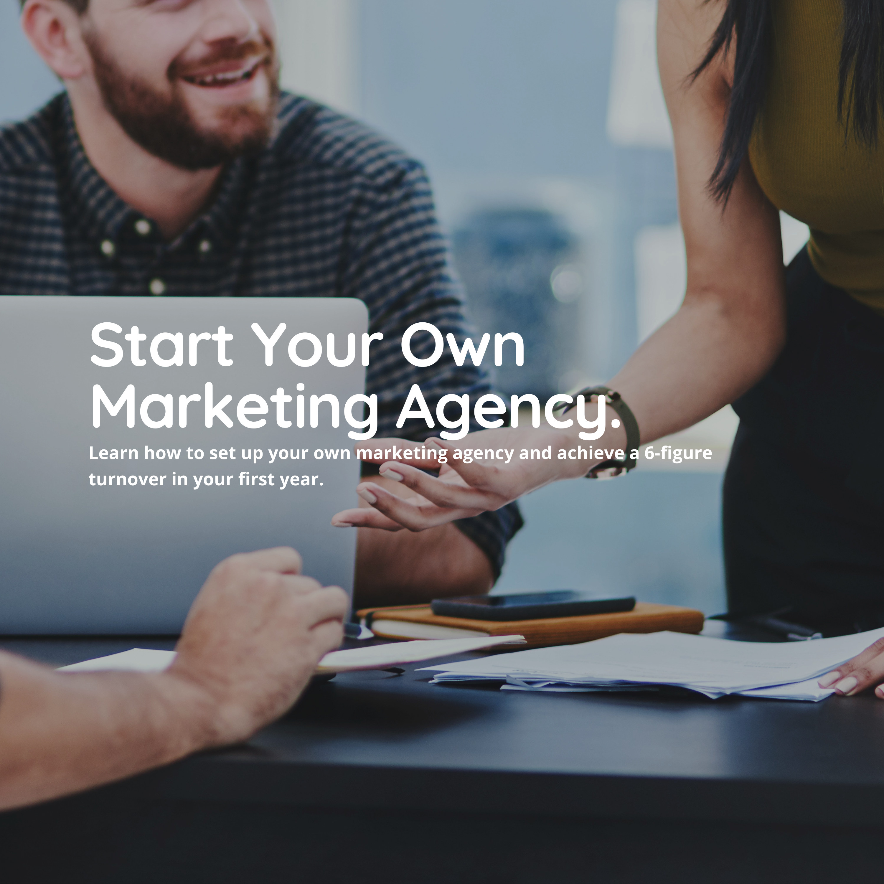 Start Your Agency