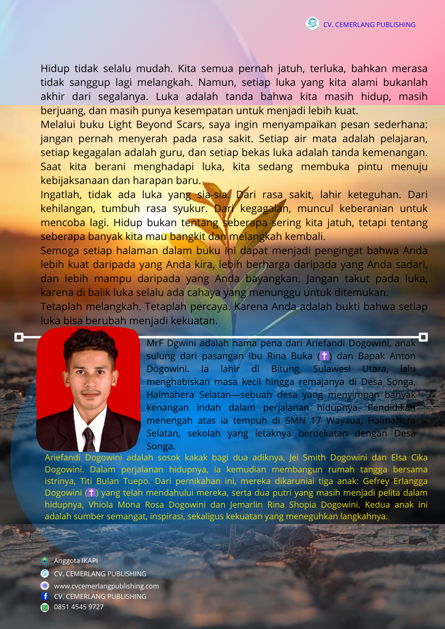 LIGHT BEYOND SCARS “Menemukan Harapan di Tengah Luka”