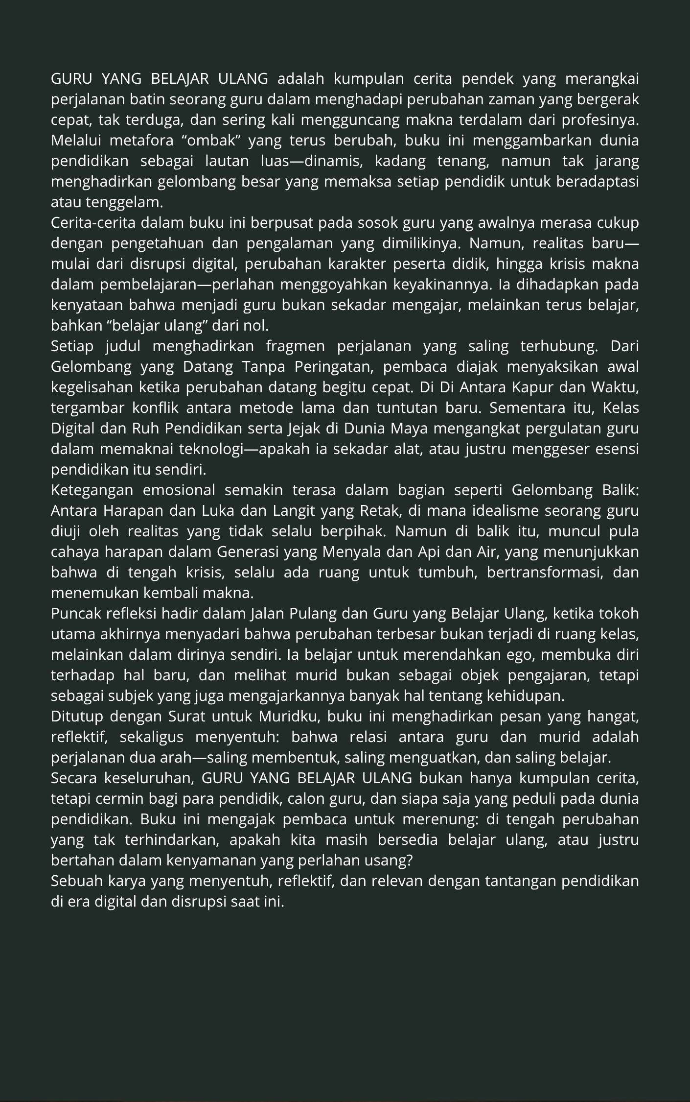 GURU YANG BELAJAR ULANG