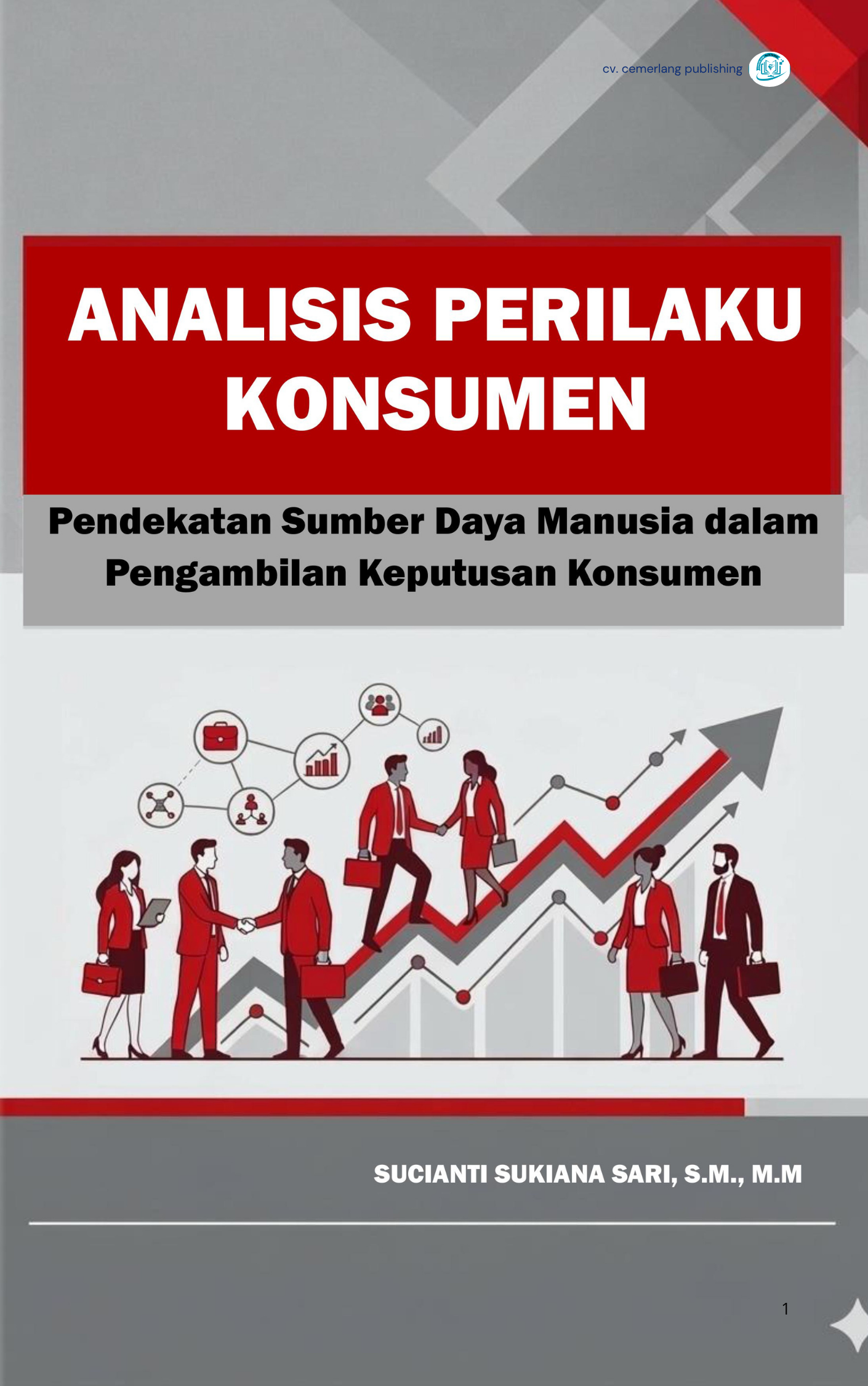 ANALISIS PERILAKU KONSUMEN: