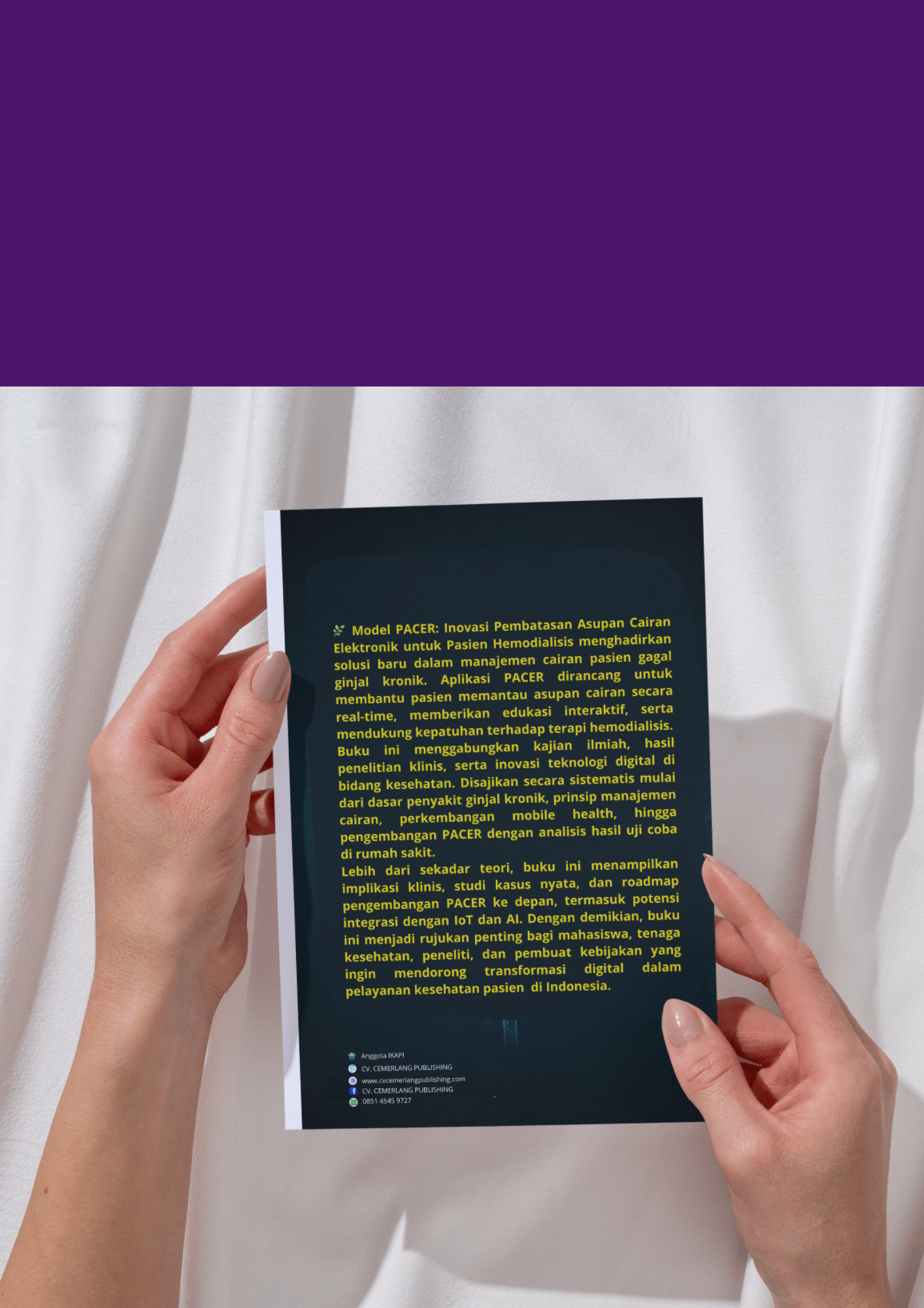 Model PACER: Inovasi Pembatasan Asupan Cairan Elektronik untuk Pasien Hemodialisis