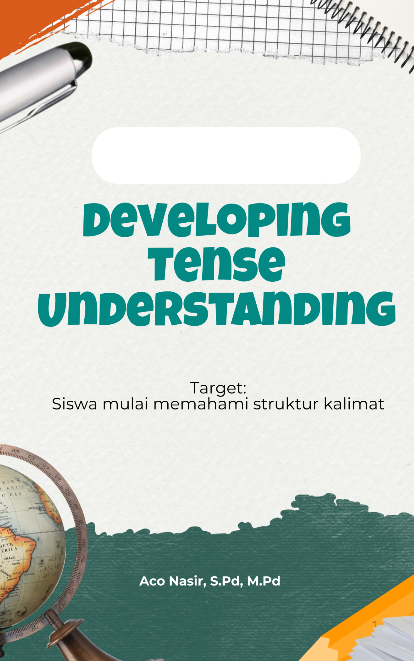 Developing Tense Understanding