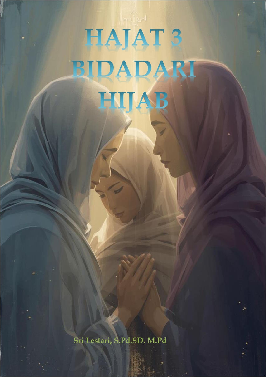 HAJAT 3 BIDADARI HIJAB
