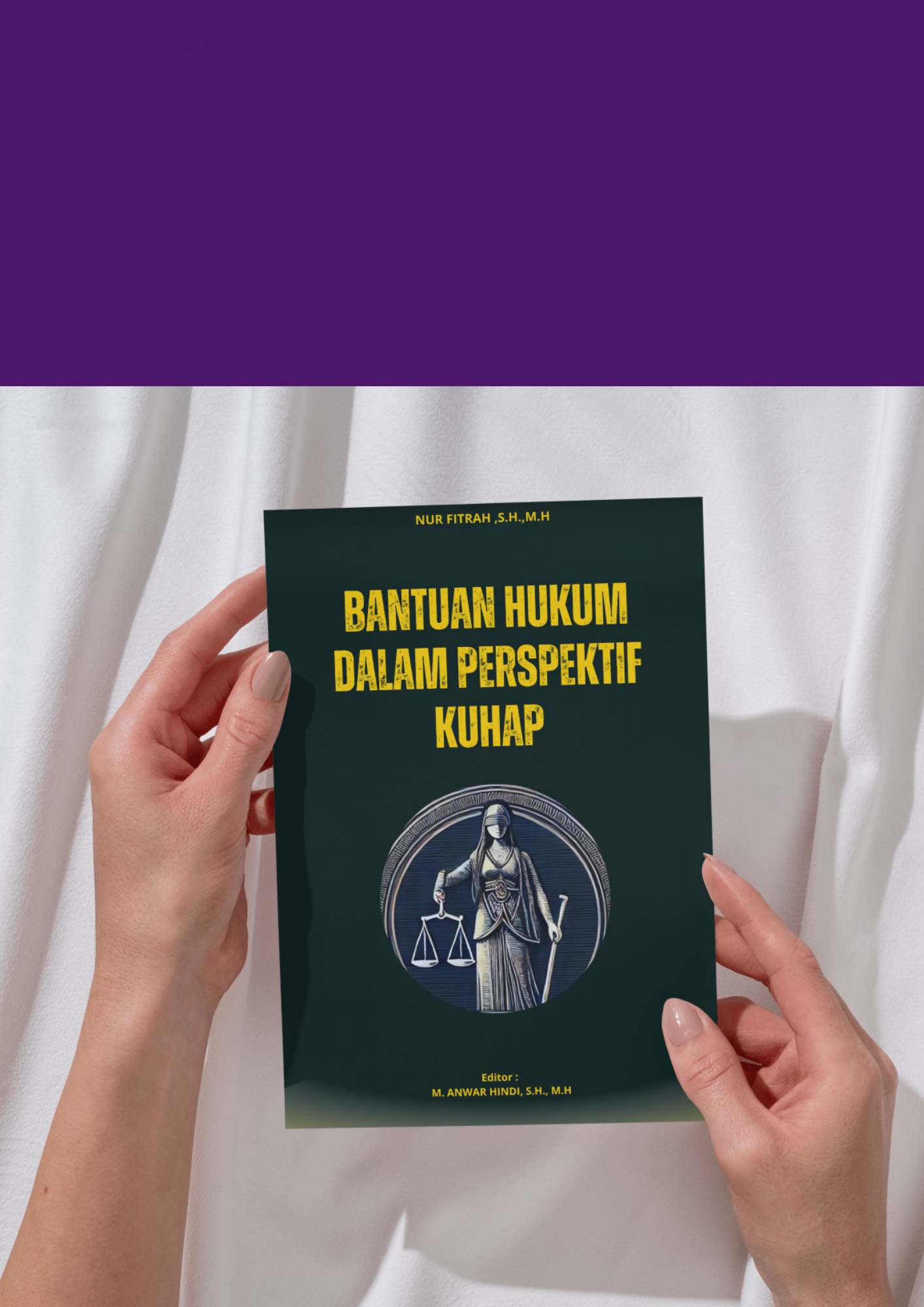 Bantuan Hukum Dalam Perspektif KUHAP