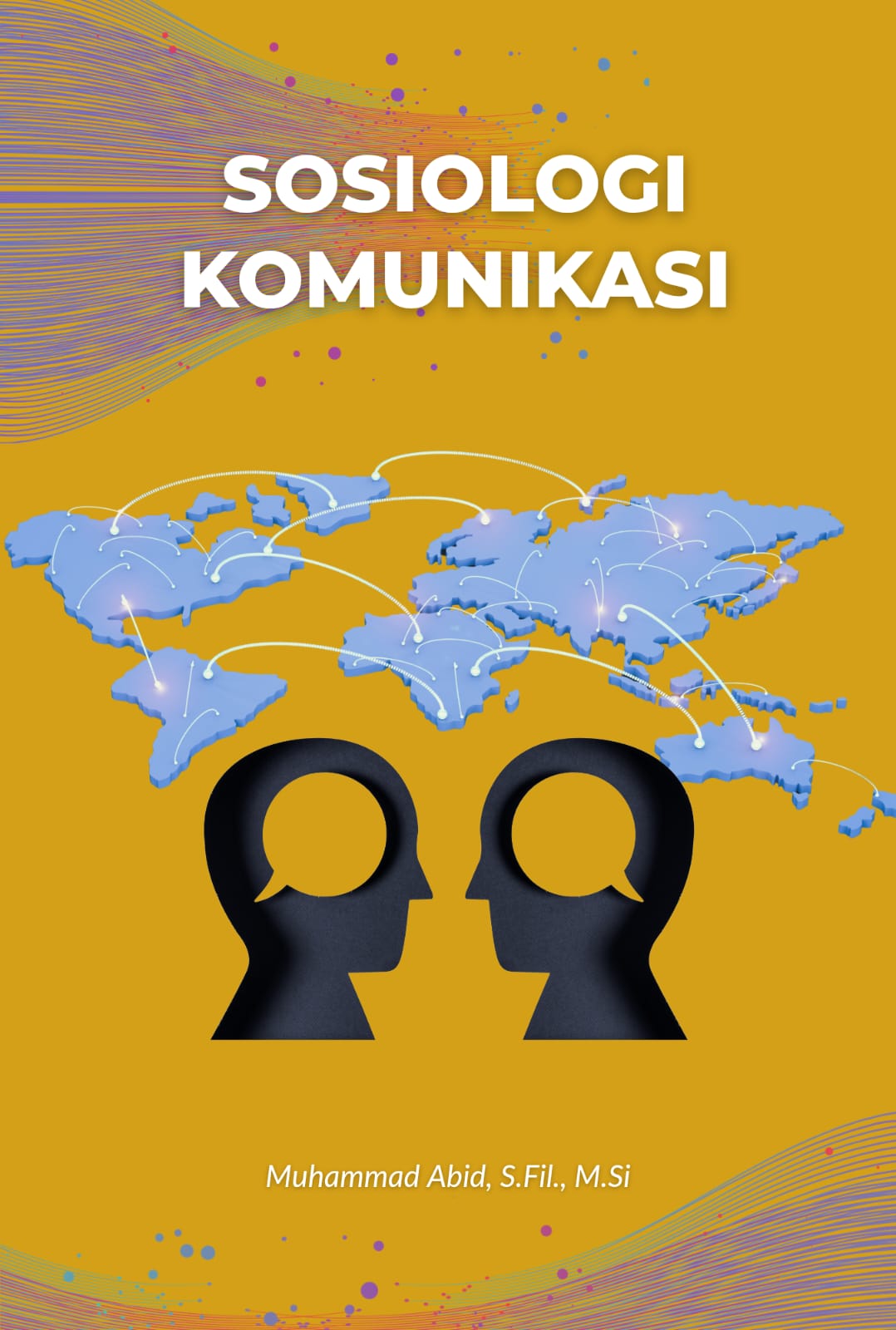 SOSIOLOGI KOMUNIKASI