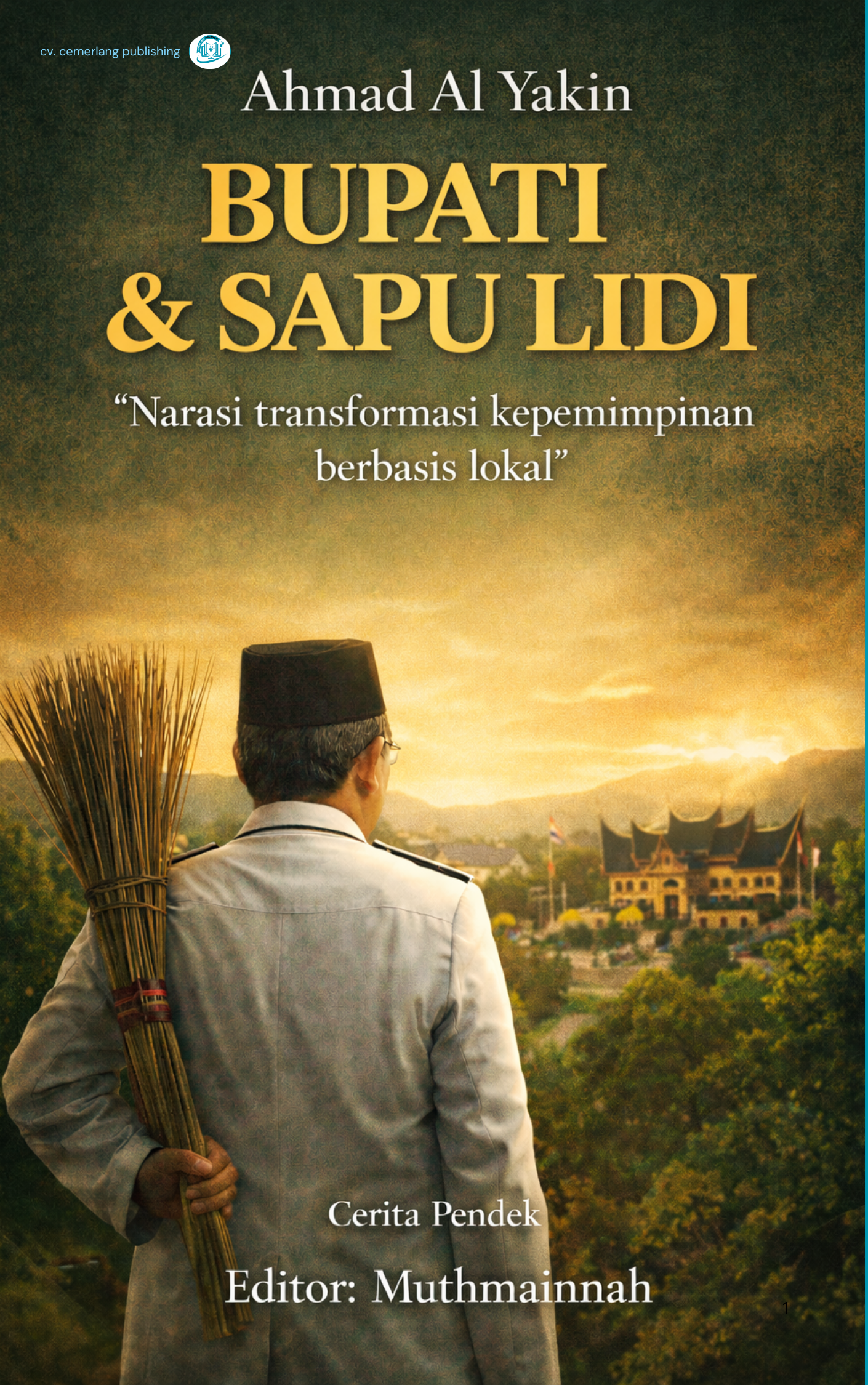 BUPATI & SAPU LIDI