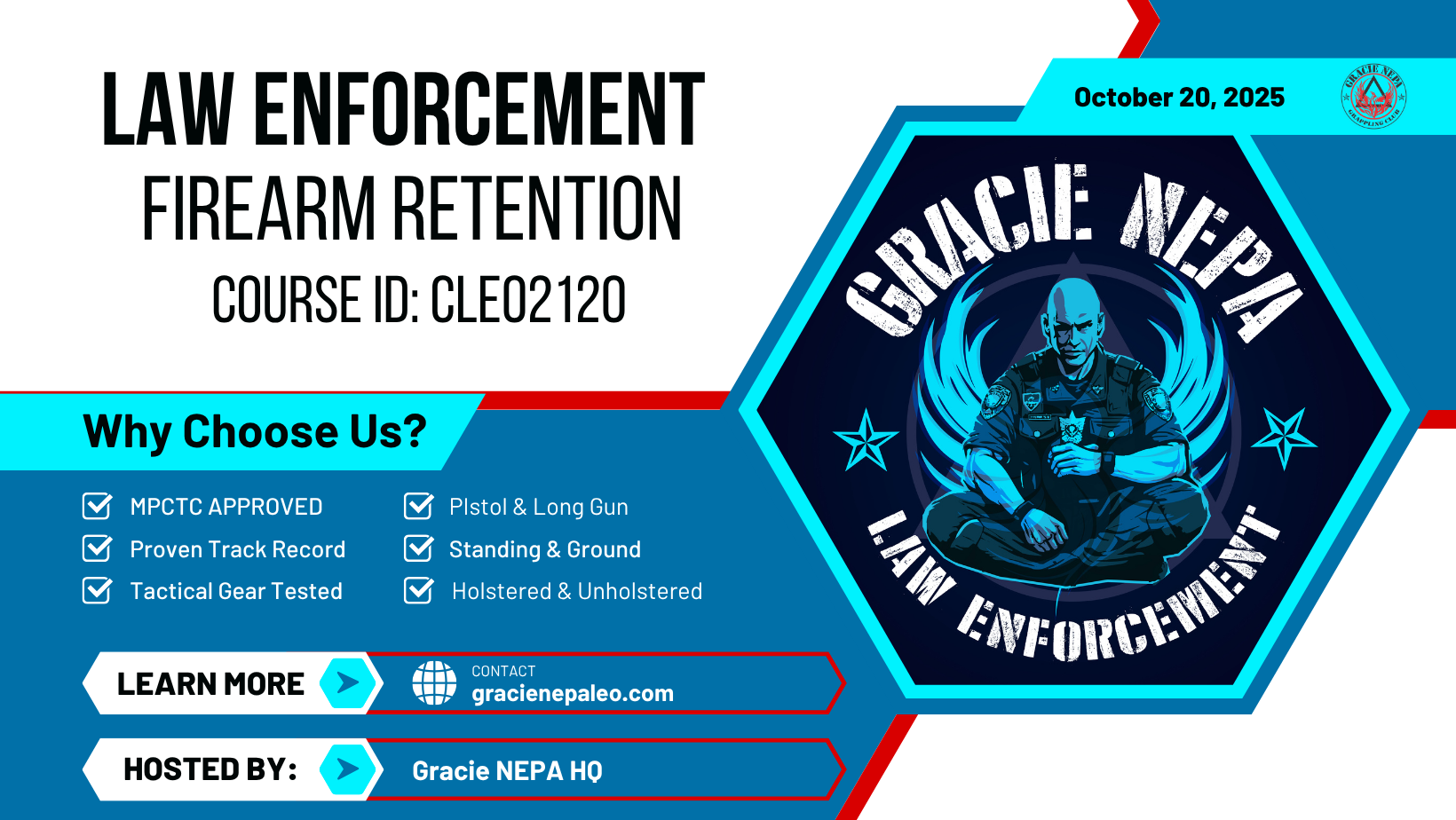 Law Enforcement Firearm Retention Course CLEO2120 October 20, 2025