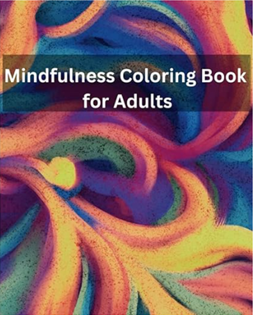 Mindfulness Coloring Book