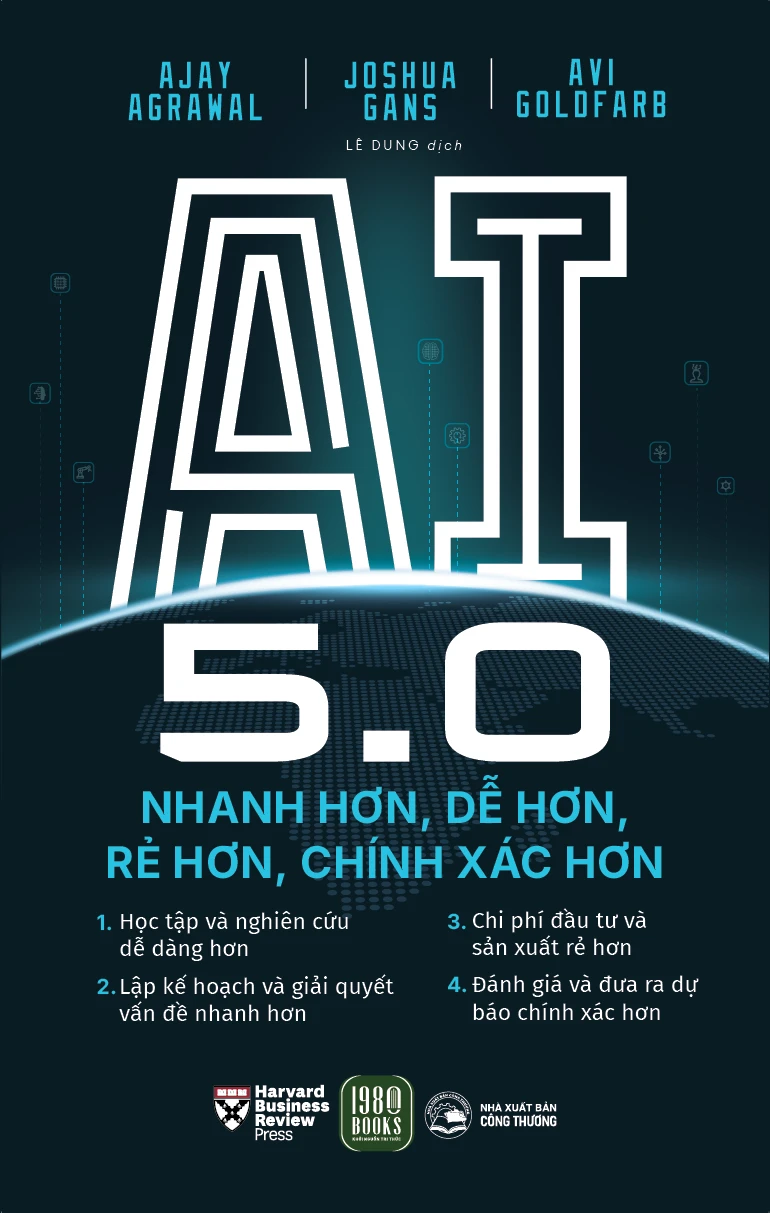 AI 5.0 – Nhanh Hơn, Dễ Hơn, Rẻ Hơn, Chính Xác Hơn