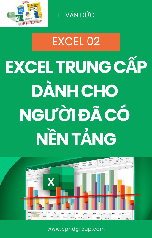 Excel 02 - Excel trung cấp dành cho người đã có nền tảng