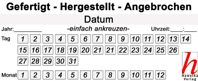 Aufkleber "Gefertigt - Hergestellt - Angebrochen"