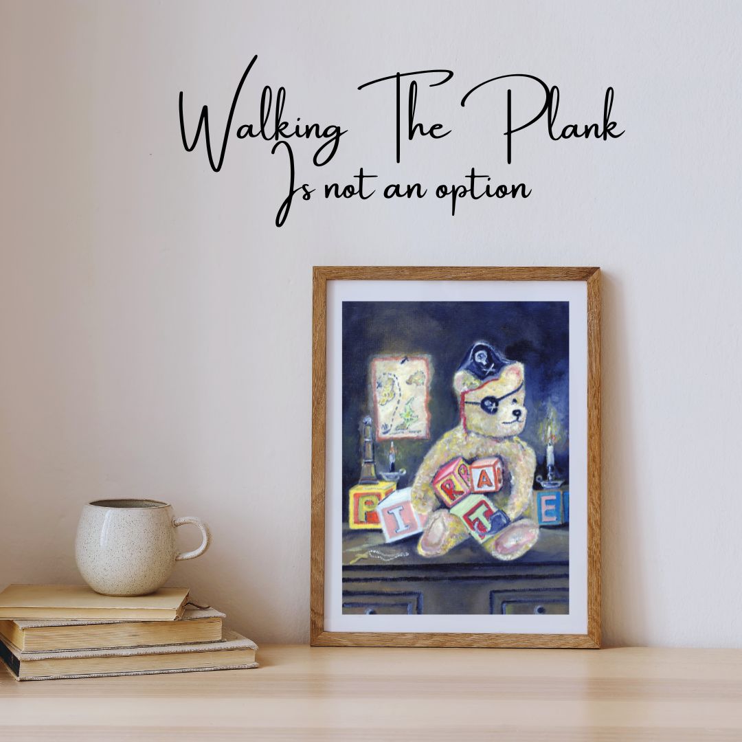 Pirate Bear - Walking The Plank Is Not An option.