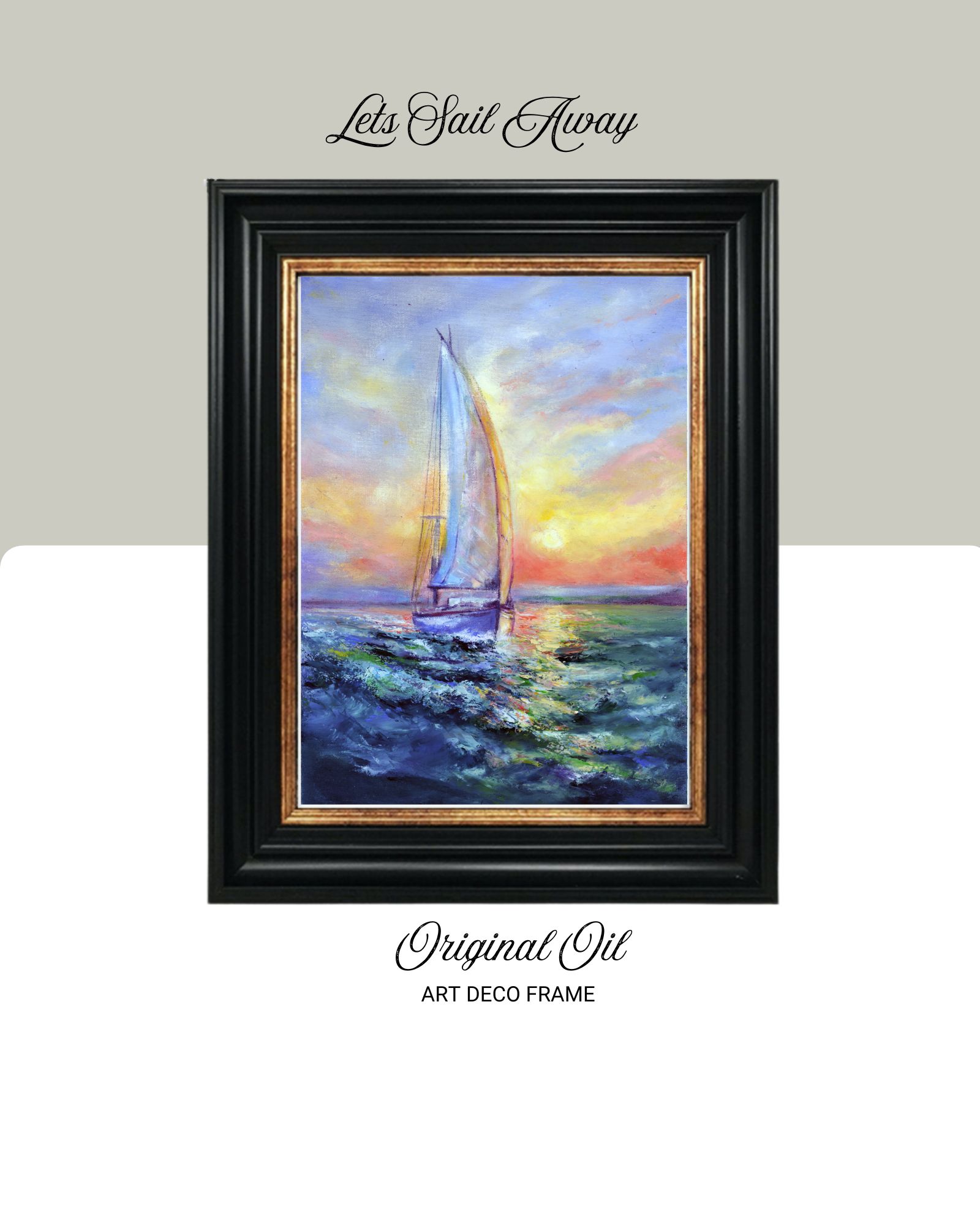 Lets Sail Away - Sailing Oil Painting 