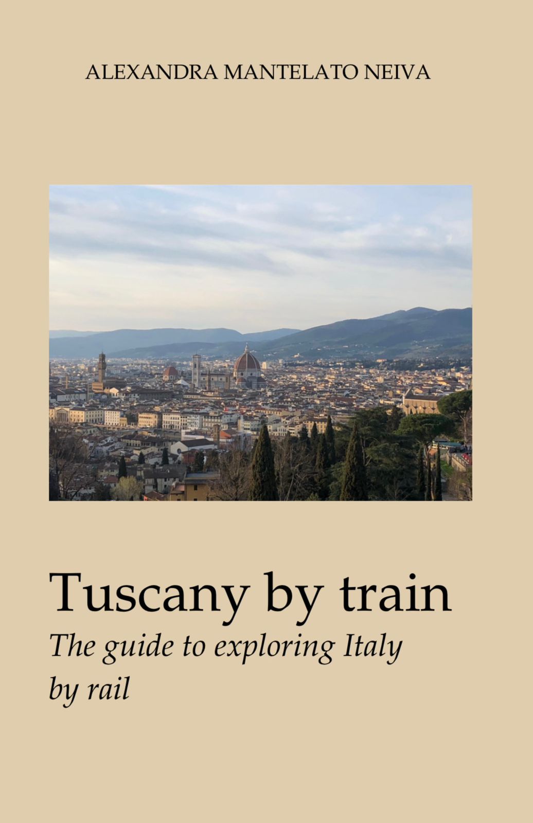 Guide Tuscany by Train