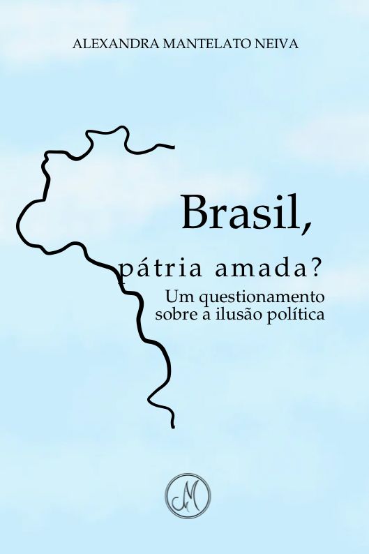 Brasil, Pátria Amada?