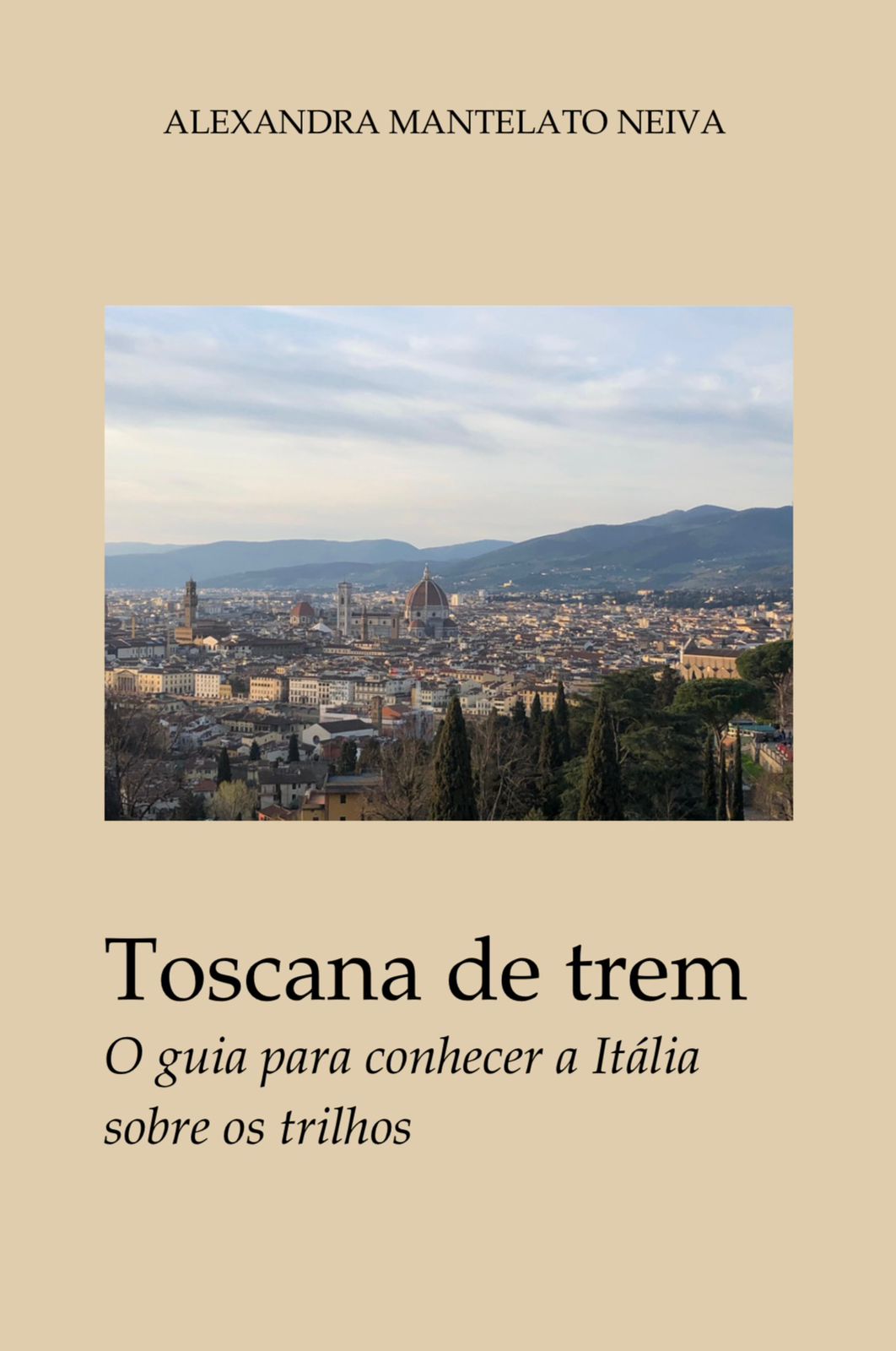 Guia Toscana de Trem