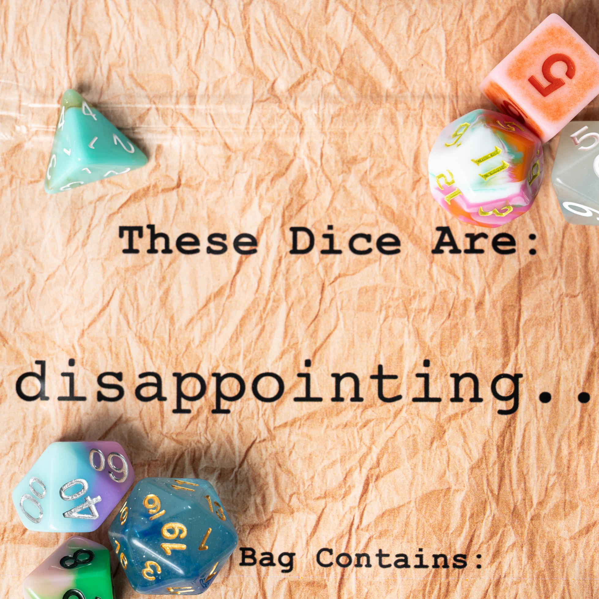 These Dice Are Disappointing | 7 Dice Set of Non-Matching Polyhedral RPG Dice