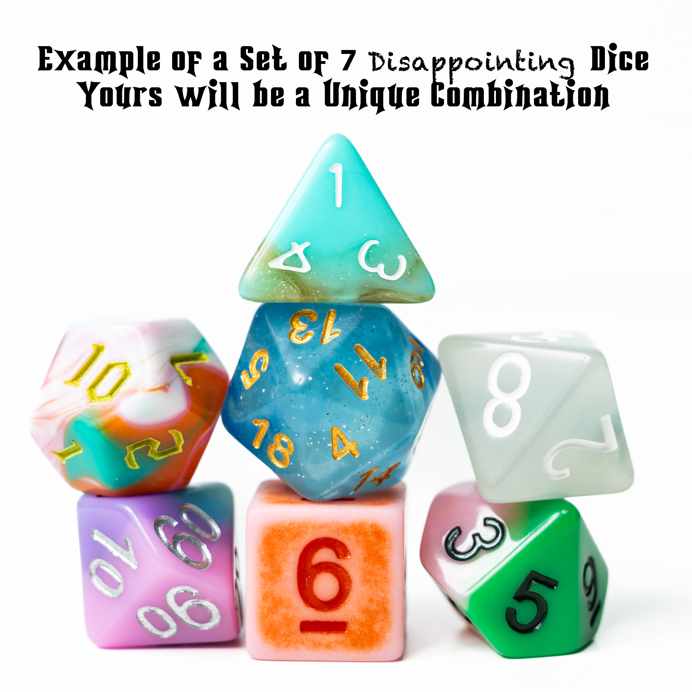 These Dice Are Disappointing | 7 Dice Set of Non-Matching Polyhedral RPG Dice