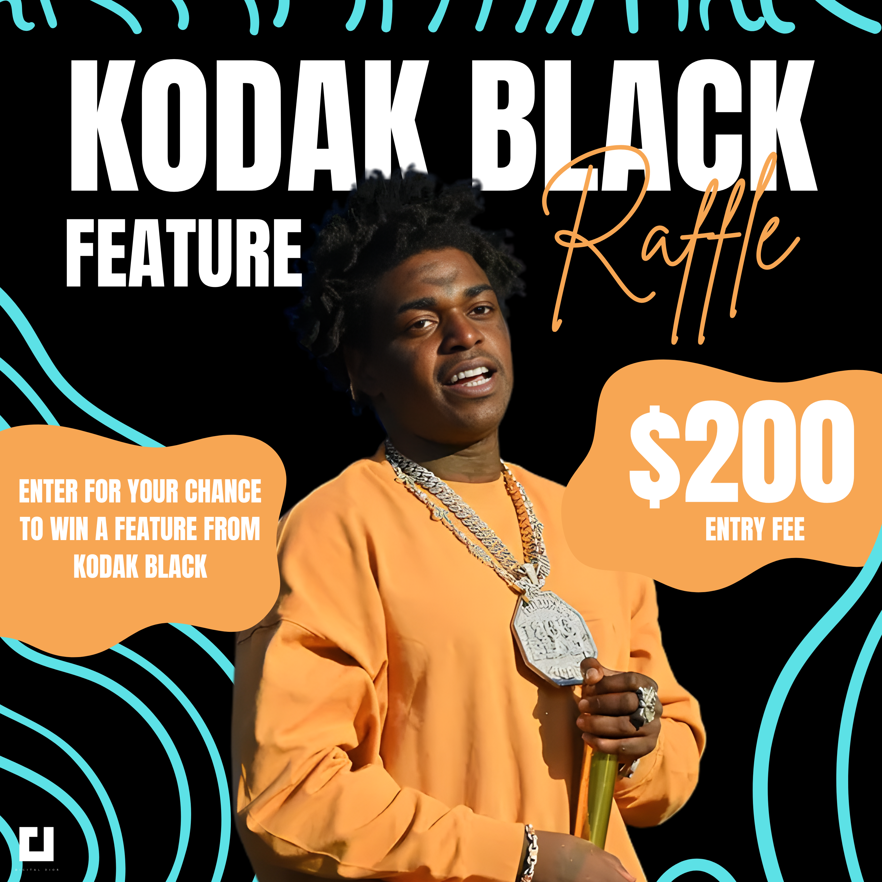 Kodak Black Feature - RAFFLE