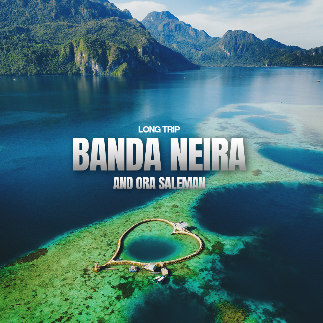 Ora + Banda Neira Via Fastboat