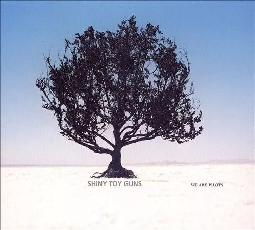 Shiny Toy Guns - We Are Pilots CD