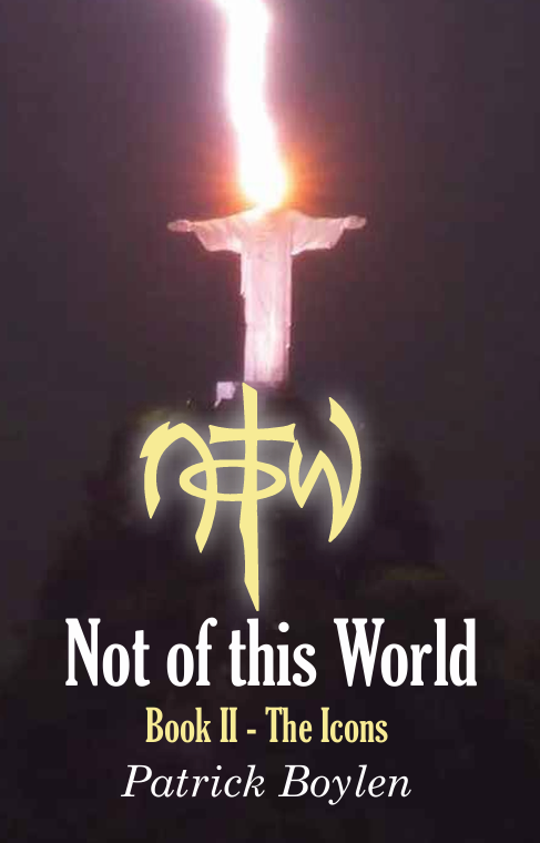 Coming Soon, Not of this World Book II - The Icons