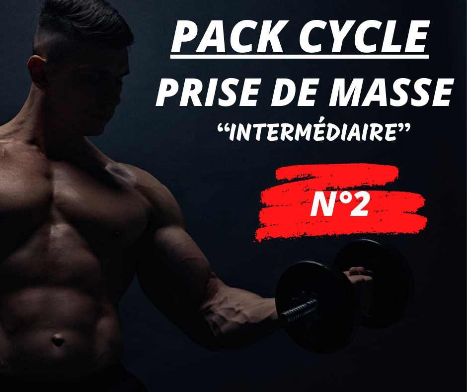 PACK Cycle Prise de Masse N°2
