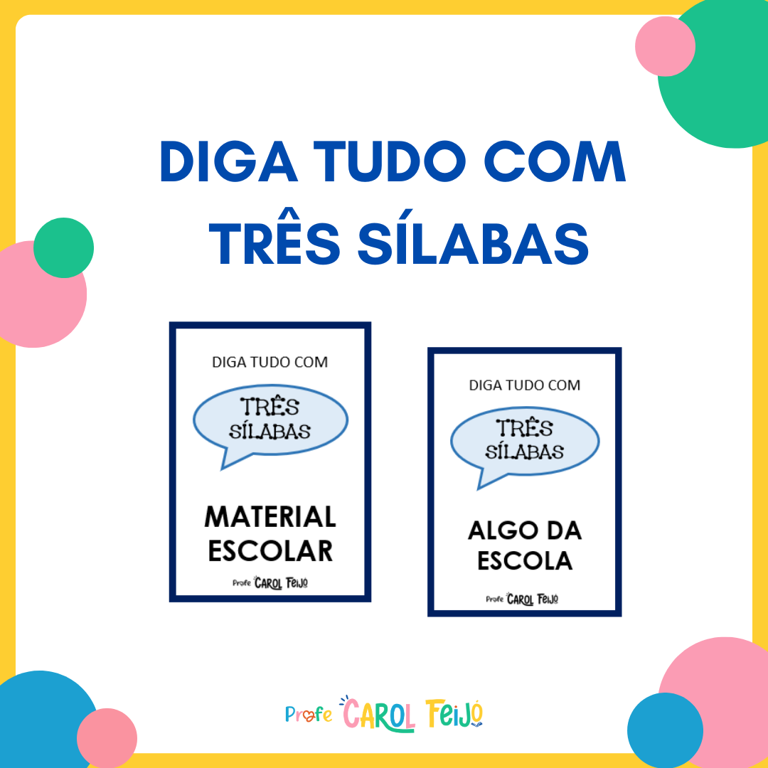Livro: Diga Tudo com Três Sílabas