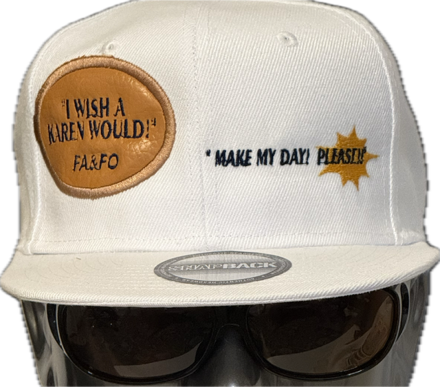 "I WISH A KAREN WOULD!"