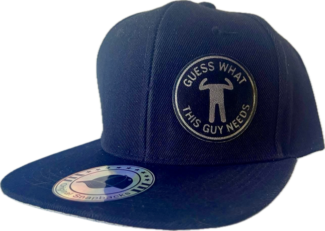 Guess What This Guy Needs  - Snapback
