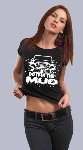 Jeep Girls Do It In The Mud Shirt