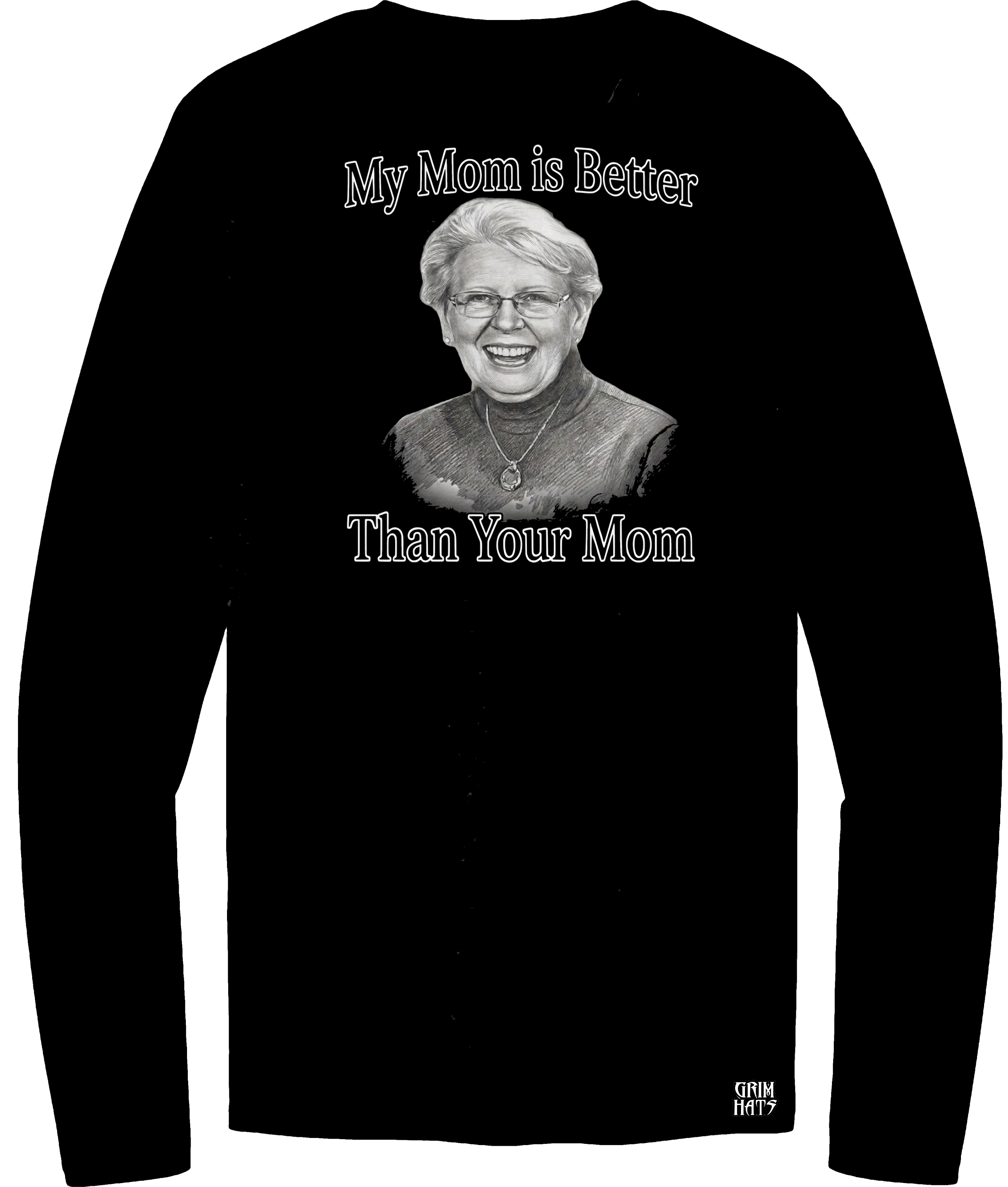 My Mom Is Better Than Your Mom Shirt