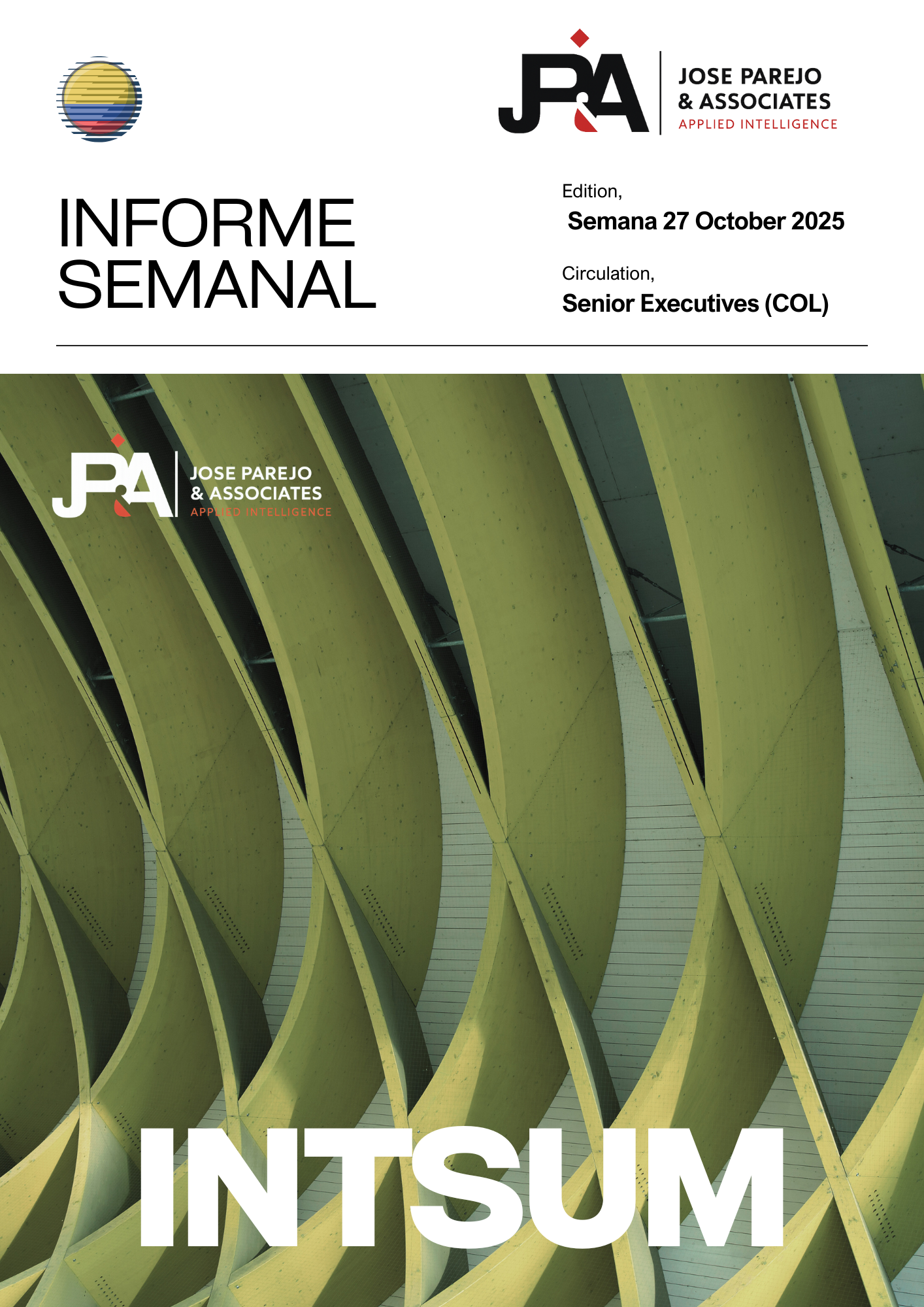 INTSUM — Suscripción Semanal de Inteligencia Estratégica (62 países)