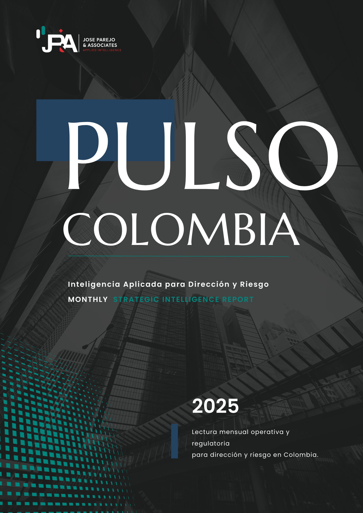 [Suscripción] PULSO Global — Inteligencia Estructural Mensual (+60 países)