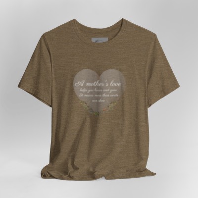  mother's love t-shirt 