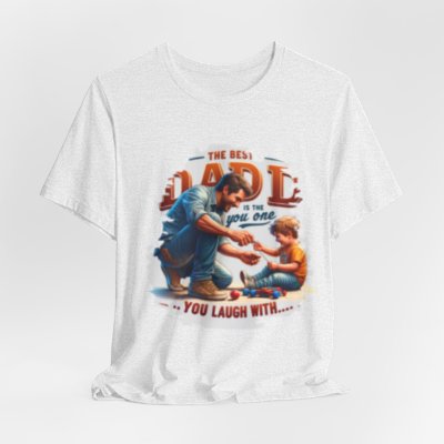 The Best Kind Of Dad Is The One You Laugh With T shirt, Dad Birthday Best Daddy Grandpa Love Funny Birthday Gift Daddy Fathers Day Men's Shirt 
