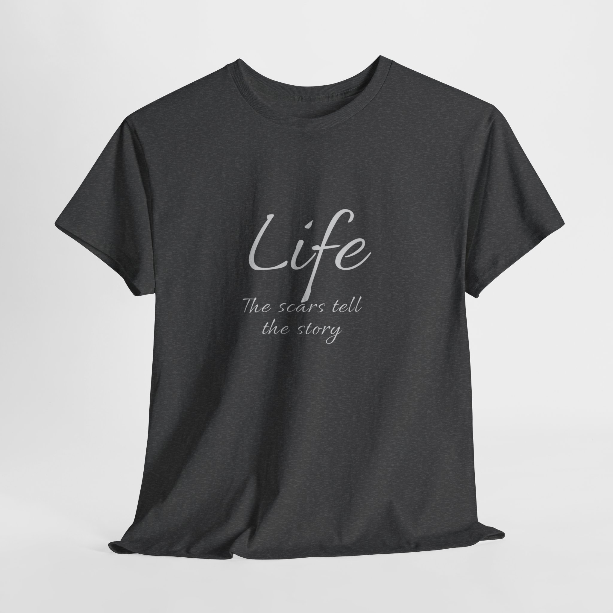 LIFE The Scars Tell The Story T Shirt