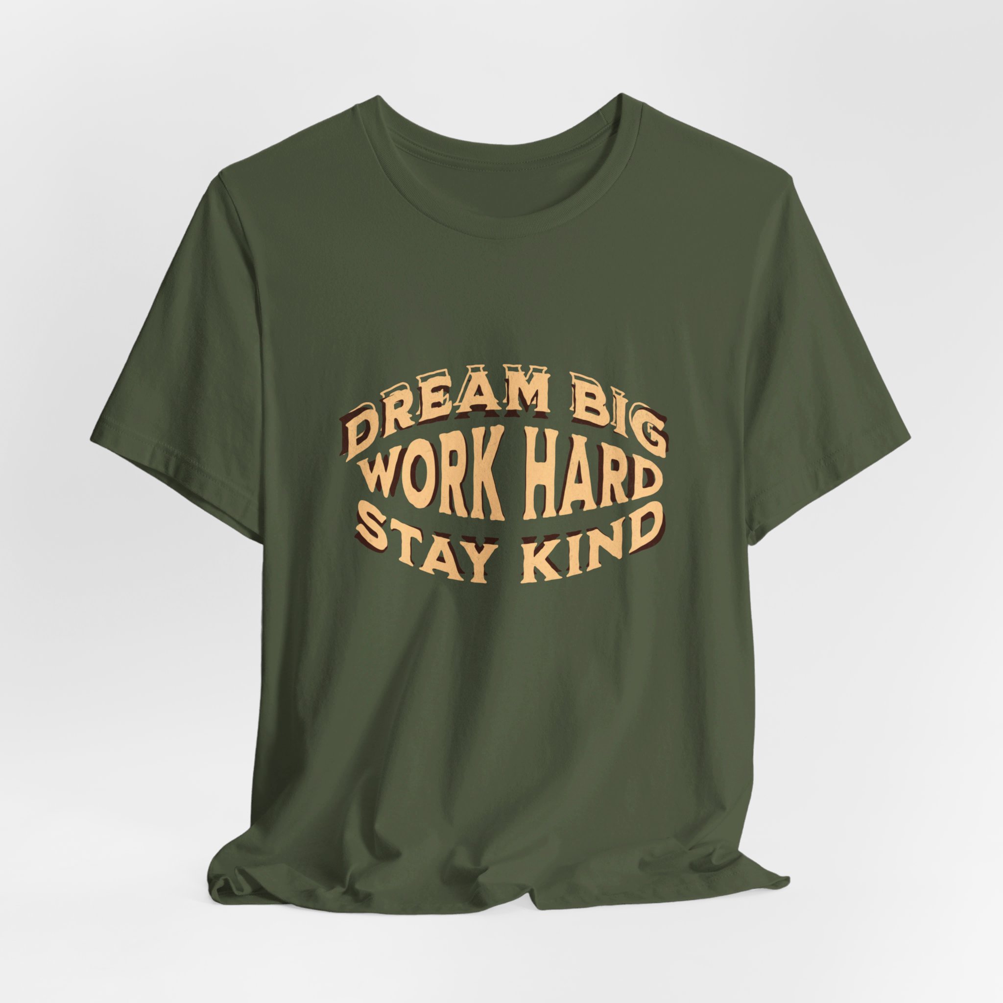 Inspirational slogan t-shirt
