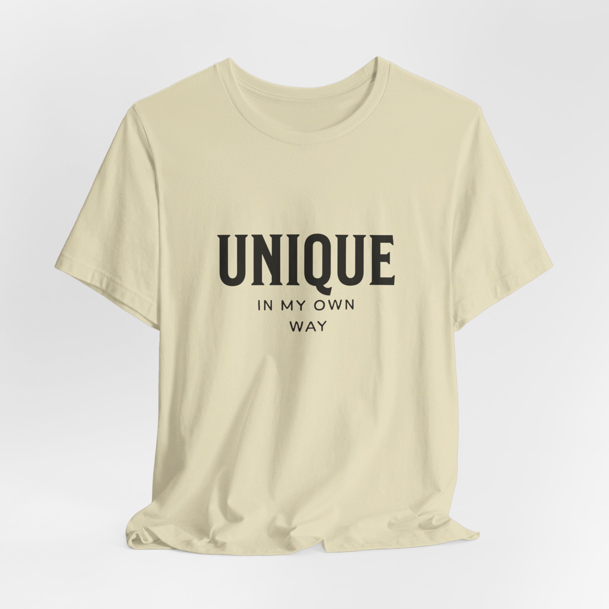  'Unique In My Own Way' Unisex T-shirt