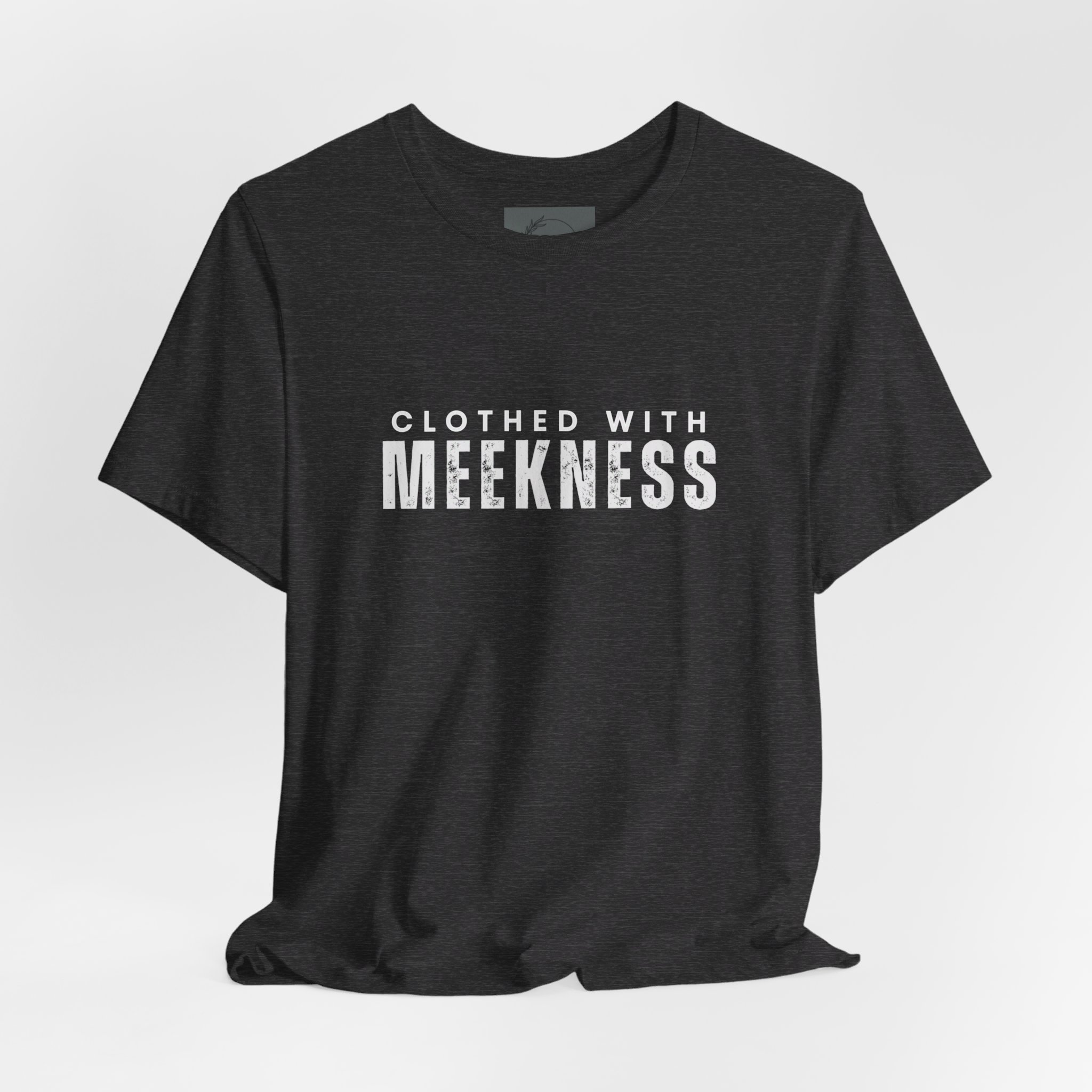 Clothed with Meekness t-shirt