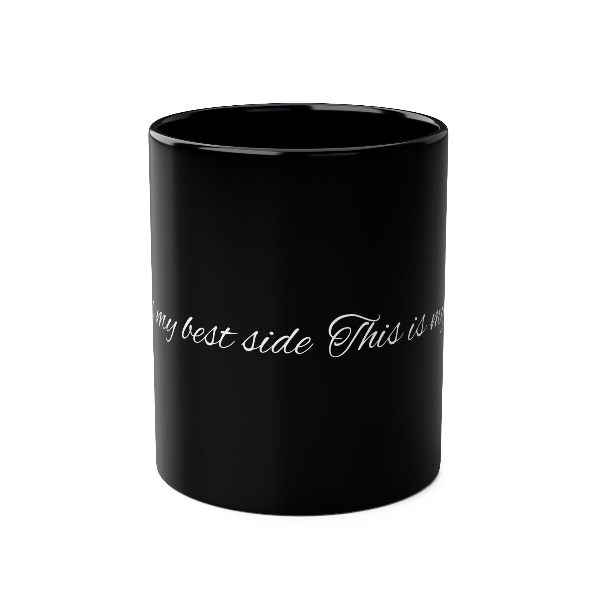 This is my best side ceramic mug