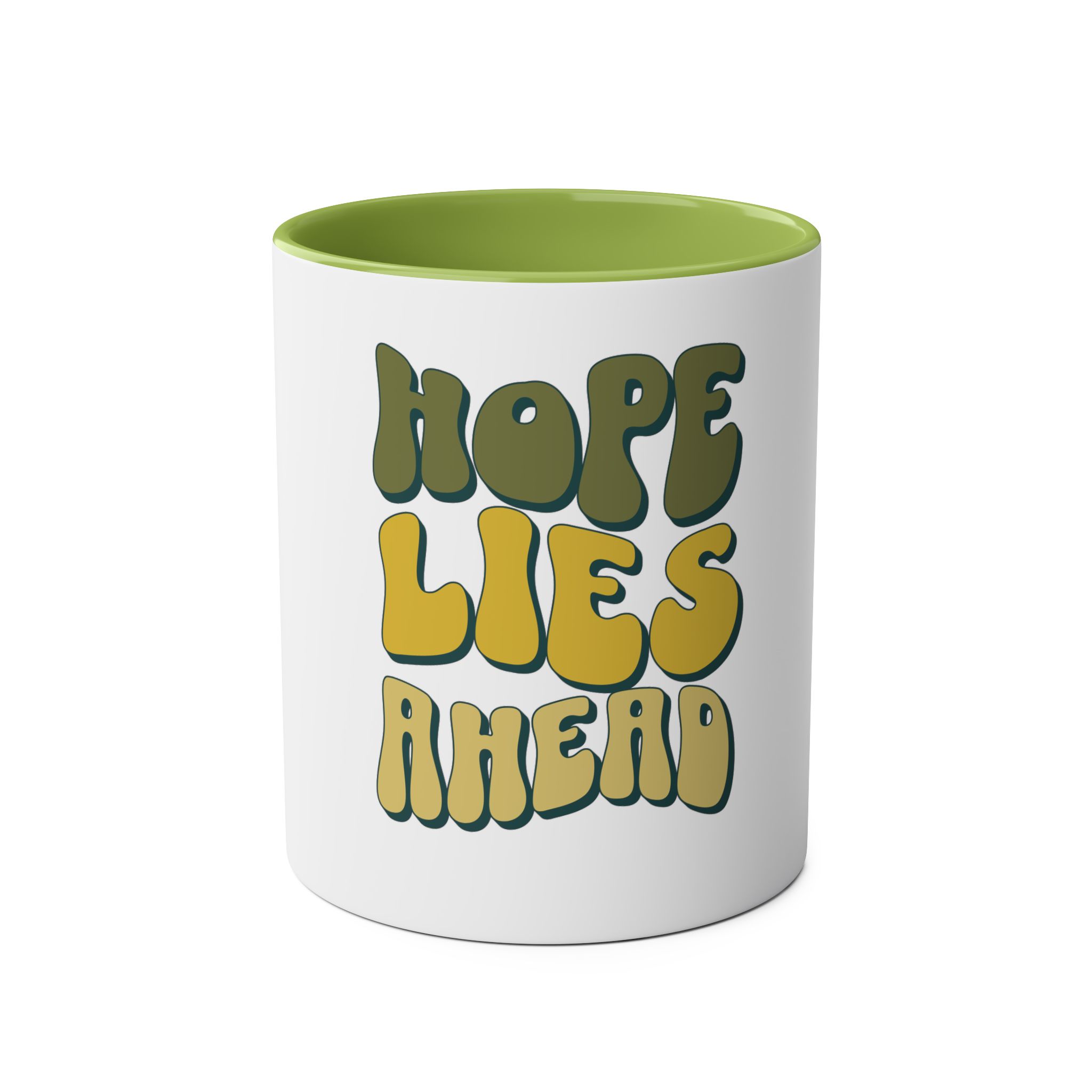 Hope lies ahead mug