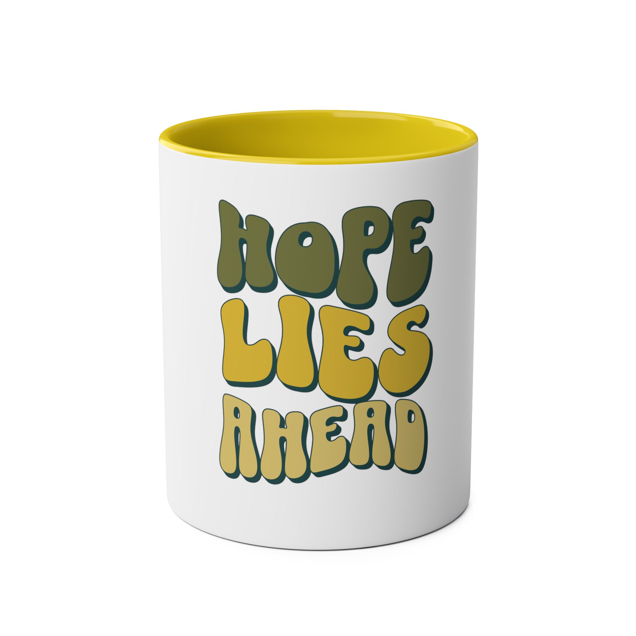 Hope lies ahead mug