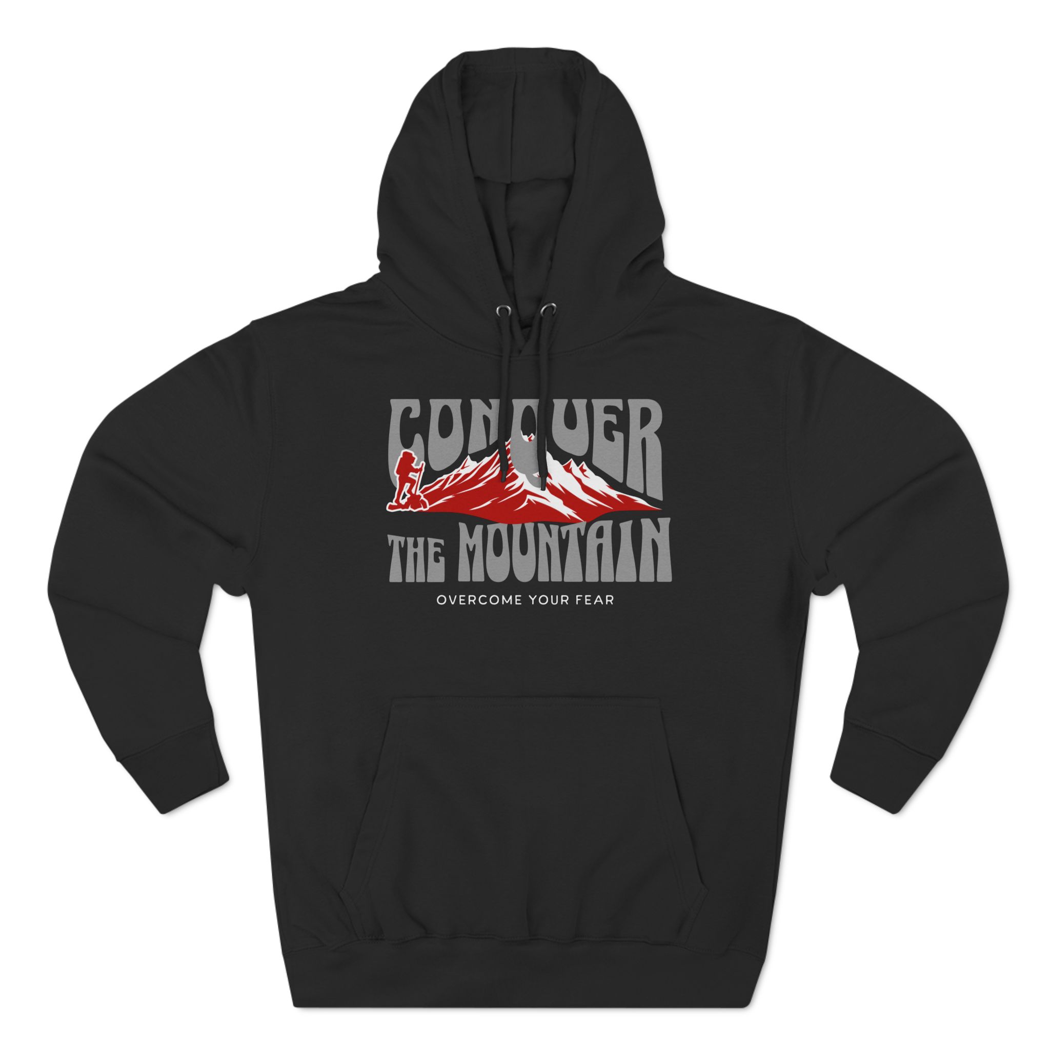 Conquer The Mountain Hoodie
