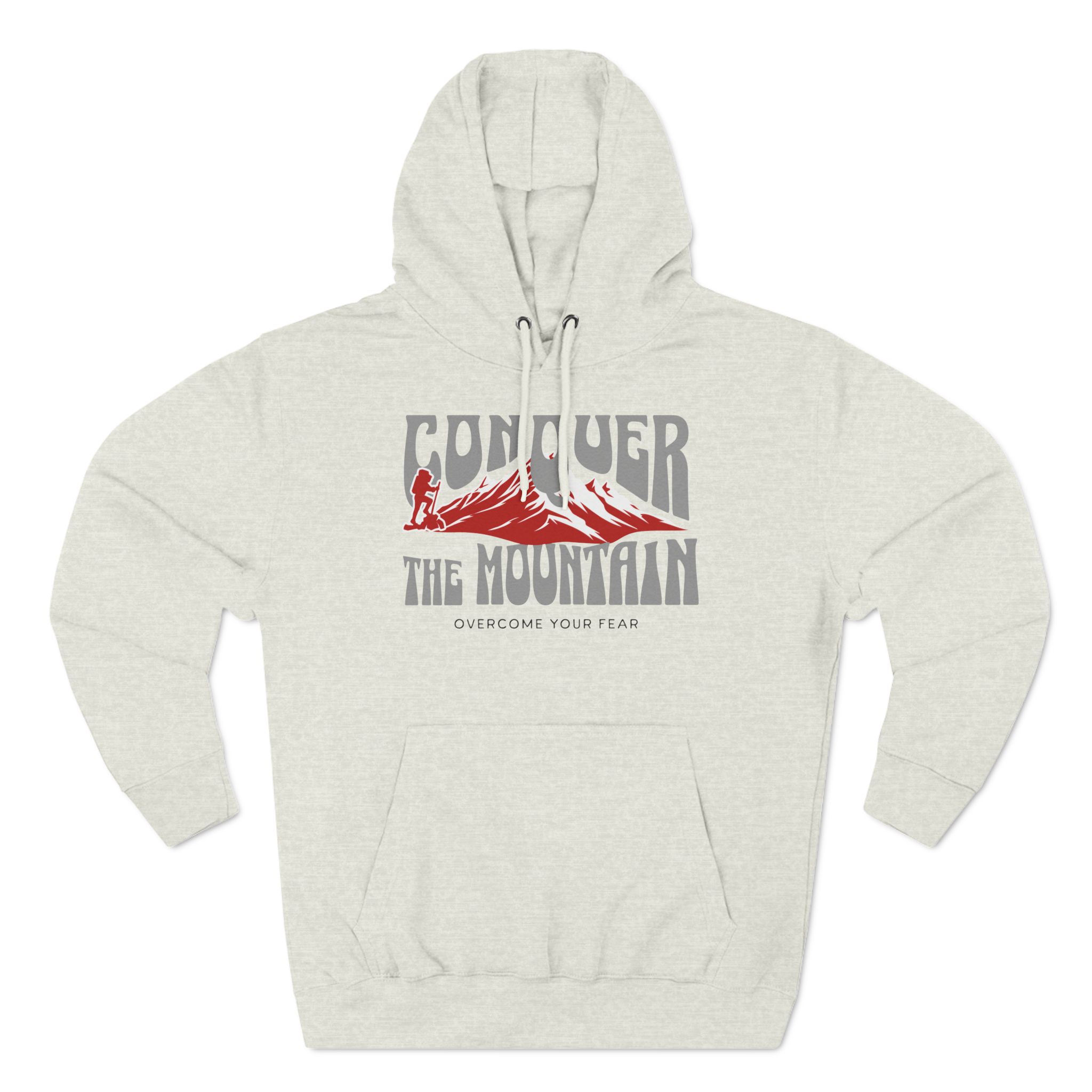 Conquer The Mountain Hoodie