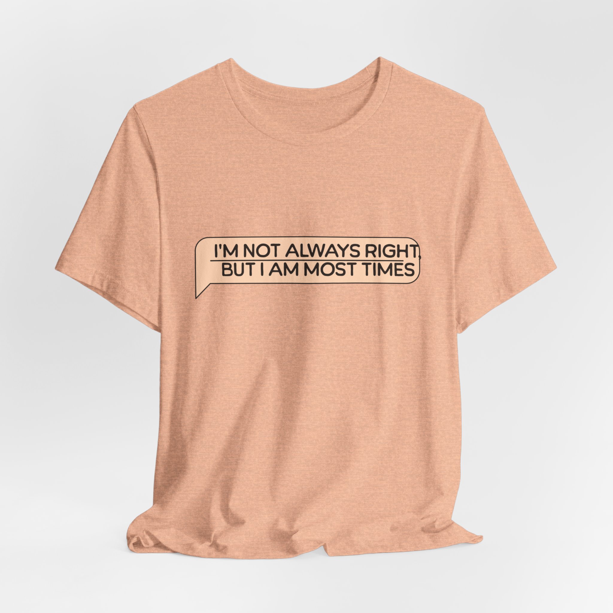 Funny Quote T-Shirt