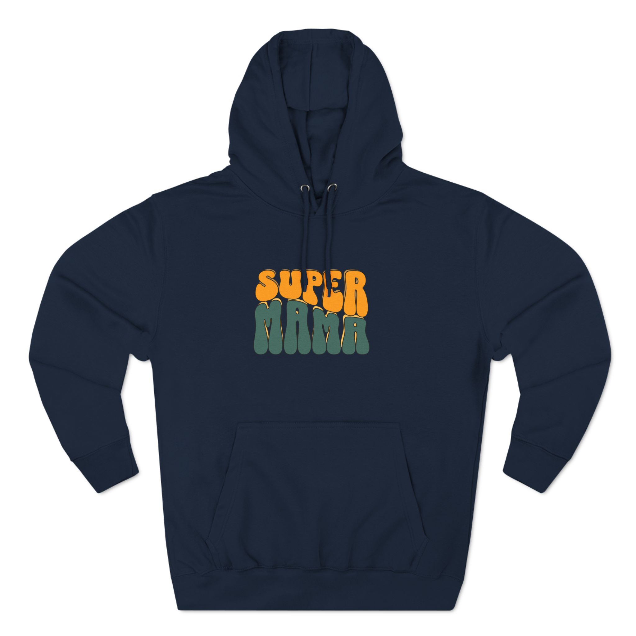 Super Mama Premium Pullover Hoodie